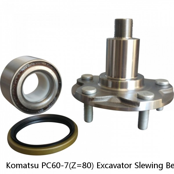 Komatsu PC60-7(Z=80) Excavator Slewing Bearing 627*852*75mm