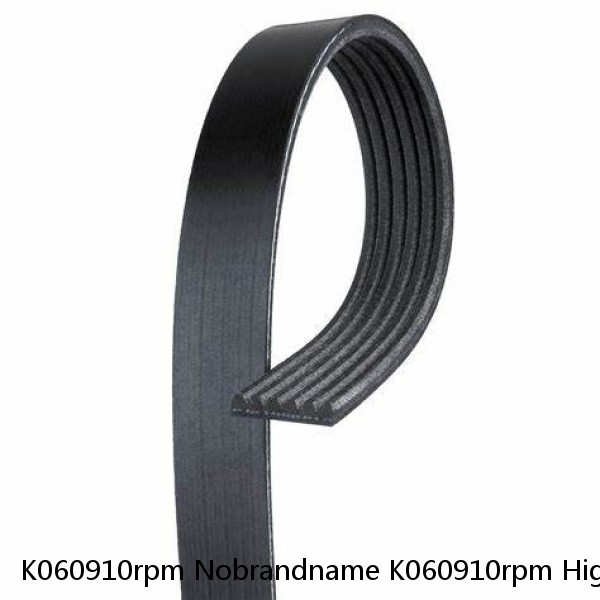 K060910rpm Nobrandname K060910rpm High Performance Automotive V Ribbed Belt #1 image